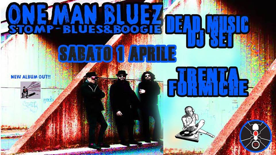 One Man Bluez - release party "Dirty Blues Lover"