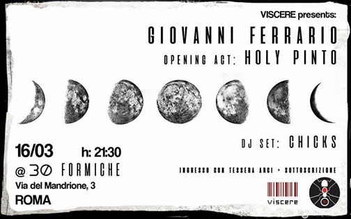 Viscere presenta Giovanni Ferrario e Holy Pinto + Chicks djset
